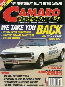 CAMARO PERFORMERS 2007 MAR - PACE CAR, CROSS RAM MANI, LED TAILS, '67 DYNACORN